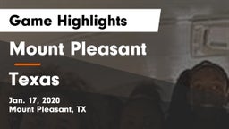 Mount Pleasant  vs Texas  Game Highlights - Jan. 17, 2020