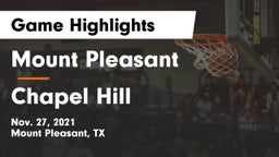 Mount Pleasant  vs Chapel Hill  Game Highlights - Nov. 27, 2021