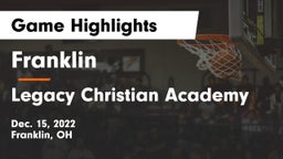 Franklin  vs Legacy Christian Academy Game Highlights - Dec. 15, 2022