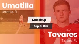 Matchup: Umatilla  vs. Tavares  2017
