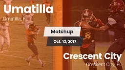Matchup: Umatilla  vs. Crescent City  2017