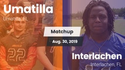Matchup: Umatilla  vs. Interlachen  2019