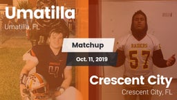 Matchup: Umatilla  vs. Crescent City  2019