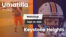 Matchup: Umatilla  vs. Keystone Heights  2020
