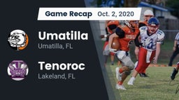 Recap: Umatilla  vs. Tenoroc  2020