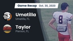 Recap: Umatilla  vs. Taylor  2020