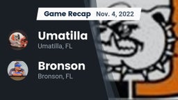 Recap: Umatilla  vs. Bronson  2022