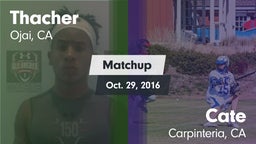 Matchup: Thacher  vs. Cate  2016