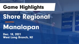 Shore Regional  vs Manalapan  Game Highlights - Dec. 18, 2021