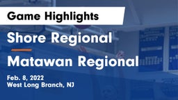 Shore Regional  vs Matawan Regional  Game Highlights - Feb. 8, 2022