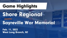 Shore Regional  vs Sayreville War Memorial  Game Highlights - Feb. 11, 2022