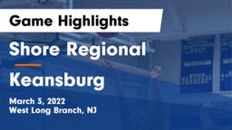 Shore Regional  vs Keansburg  Game Highlights - March 3, 2022