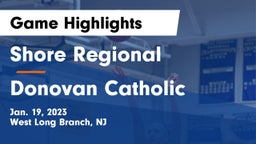 Shore Regional  vs Donovan Catholic  Game Highlights - Jan. 19, 2023