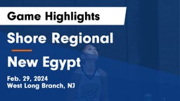 Shore Regional  vs New Egypt  Game Highlights - Feb. 29, 2024