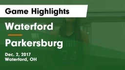 Waterford  vs Parkersburg  Game Highlights - Dec. 2, 2017