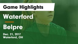 Waterford  vs Belpre  Game Highlights - Dec. 21, 2017