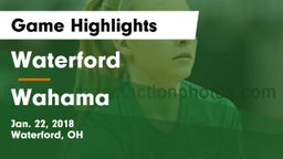 Waterford  vs Wahama  Game Highlights - Jan. 22, 2018