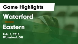 Waterford  vs Eastern  Game Highlights - Feb. 8, 2018