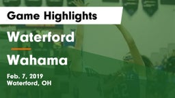 Waterford  vs Wahama  Game Highlights - Feb. 7, 2019