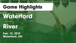 Waterford  vs River  Game Highlights - Feb. 13, 2019