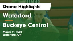 Waterford  vs Buckeye Central  Game Highlights - March 11, 2022