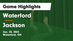 Waterford  vs Jackson  Game Highlights - Jan. 28, 2023