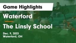 Waterford  vs The Linsly School Game Highlights - Dec. 9, 2023