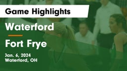 Waterford  vs Fort Frye  Game Highlights - Jan. 6, 2024