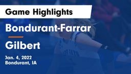 Bondurant-Farrar  vs Gilbert  Game Highlights - Jan. 4, 2022