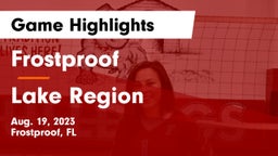 Frostproof  vs Lake Region  Game Highlights - Aug. 19, 2023