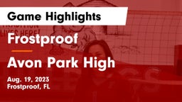 Frostproof  vs Avon Park High Game Highlights - Aug. 19, 2023