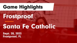 Frostproof  vs Santa Fe Catholic Game Highlights - Sept. 28, 2023