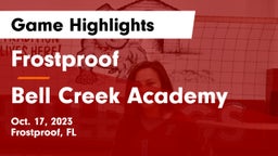 Frostproof  vs Bell Creek Academy Game Highlights - Oct. 17, 2023