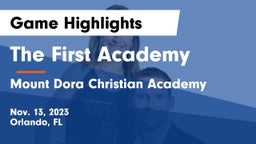 The First Academy vs Mount Dora Christian Academy Game Highlights - Nov. 13, 2023
