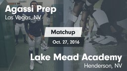 Matchup: Agassi Prep High vs. Lake Mead Academy  2016