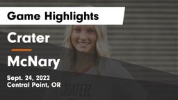 Crater  vs McNary Game Highlights - Sept. 24, 2022