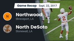 Recap: Northwood  vs. North DeSoto  2017