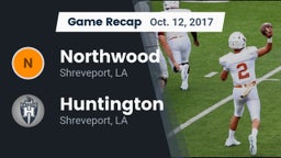 Recap: Northwood  vs. Huntington  2017