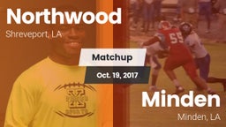 Matchup: Northwood High vs. Minden  2017