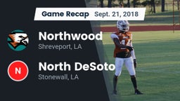 Recap: Northwood  vs. North DeSoto  2018