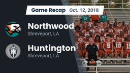 Recap: Northwood  vs. Huntington  2018