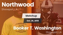 Matchup: Northwood High vs. Booker T. Washington  2018