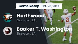 Recap: Northwood  vs. Booker T. Washington  2018
