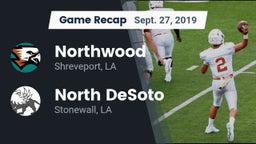Recap: Northwood  vs. North DeSoto  2019