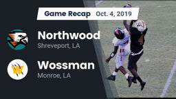 Recap: Northwood  vs. Wossman  2019