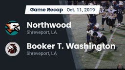Recap: Northwood  vs. Booker T. Washington  2019