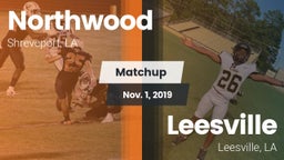 Matchup: Northwood High vs. Leesville  2019