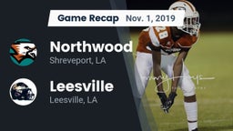 Recap: Northwood  vs. Leesville  2019