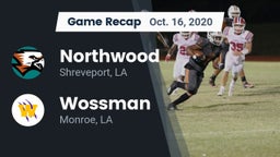 Recap: Northwood  vs. Wossman  2020