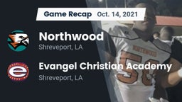 Recap: Northwood  vs. Evangel Christian Academy  2021